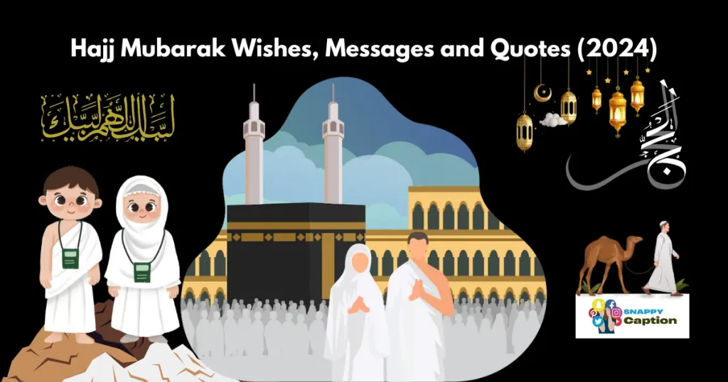 Hajj-Mubarak-Wishes-quotes-2024-snappycaption