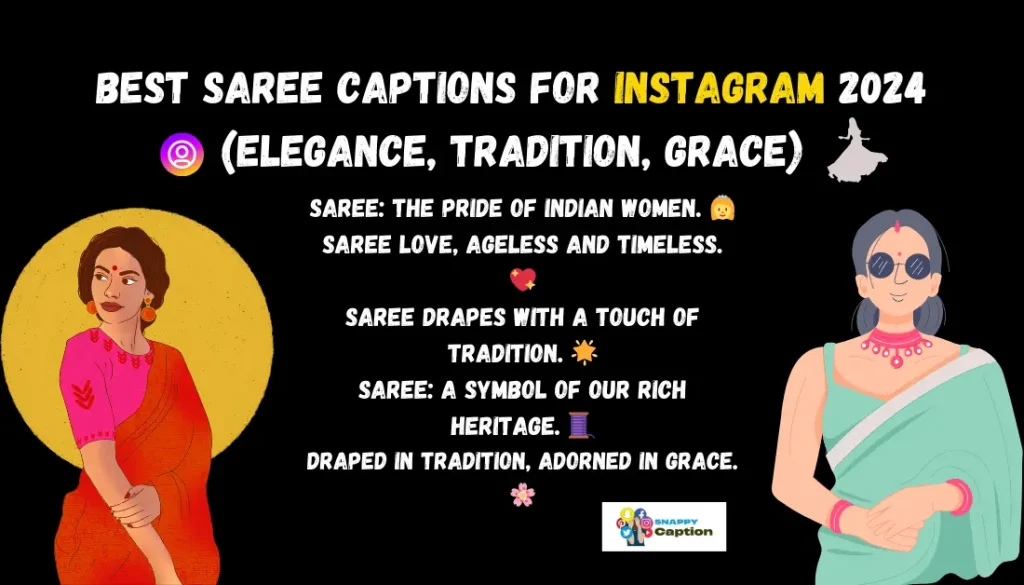 Best Saree Captions for Instagram 2024
